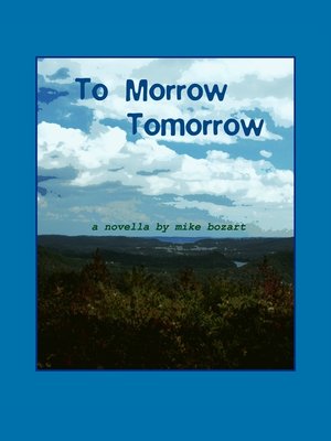 cover image of To Morrow Tomorrow
